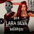 Dj Thalles Yan, Lara Silva