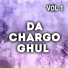 Da Chargo Ghul