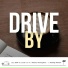 Drive by