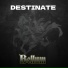 Destinate