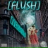 FLUSH