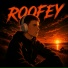 ROOFEY