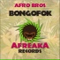 Afro Bros [смехотрек]