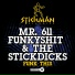 Mr. 611 Funkyshit, The Stickdicks
