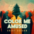 Color Me Amused