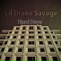 Lil Drake Savage