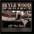 The Kyle Wood Project