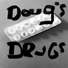 Doug's Drugs