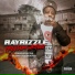 RayRizzle feat. Mozzy