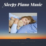 Sleepy Piano Music