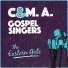 C & M A Gospel Singers