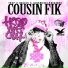 Cousin Fik