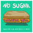 No Sugar