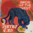 Burrito Eats, Birds Of The West