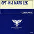 Opt-In, Mark L2K