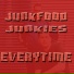 Junkfood Junkies