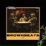 BROWNBEATS