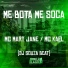 Mc Mary Jane, Mc Kael, dj souza beat