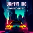 Quantum Dog