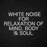 Ambient Nature White Noise