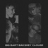 Big Bart, Bakshey, Clouse