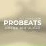 Probeats feat. Vüqar Biləcəri