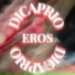 eros, TROOPA