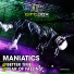 Maniatics