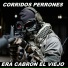 Corridos Perrones