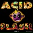 Acid Flash