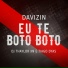 Davizin, Dj Thaylor Xn, Tiago Dyas