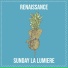 SUNDAY LA LUMIERE