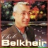 Cheb Belkheir
