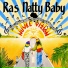 Ras Natty Baby feat. les natty rebels