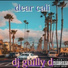 dj guilly d feat. J-man
