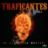 La Guerrilla Musick feat. El Chili
