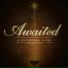 Awaited