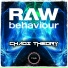 Raw Behaviour
