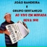 João Bandeira, Grupo Sertanejo