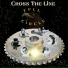 Cross The Line
