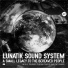 Lunatik Sound System