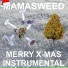 Mamasweed