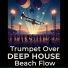 Deep House Jazz Fusion