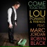Lou Pomanti, Marc Jordan, Robyn Black