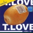 T.Love