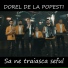 Dorel de la Popesti