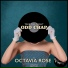 Odd Chap, Octavia Rose