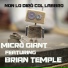 Micro Giant feat. Brian Temple