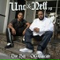 OG Cuicide, Dre Hill