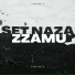 Set Naza feat. Zzamu